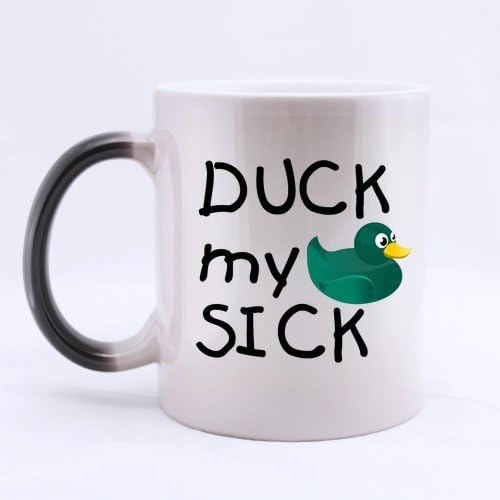Funny Dirty Joke Mug - Pretty Clean Look Duck My Sick Fun College Humor Offensive Vulgar Joke Morphing Coffee Mug or Tea Cup - 11 ounces