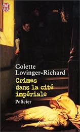 Crimes dans la cité impériale