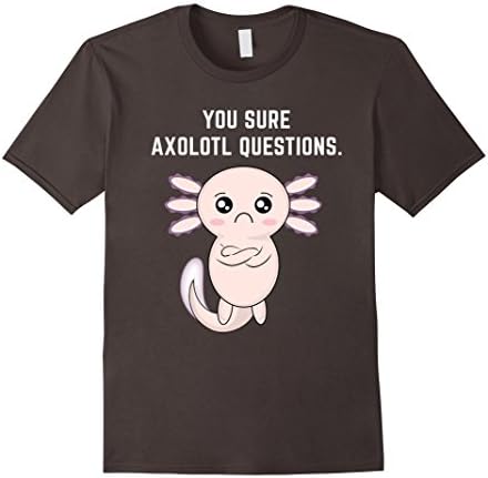 Mens Adorable Sure Axolotl Questions Mexican Salamander T-Shirt Medium Asphalt