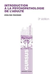 Introduction à la psychopathologie de l'adulte