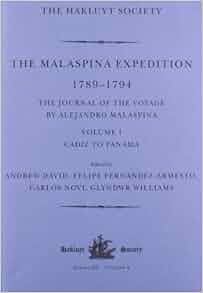 The Malaspina Expedition 1789 1794 The Journal Of The