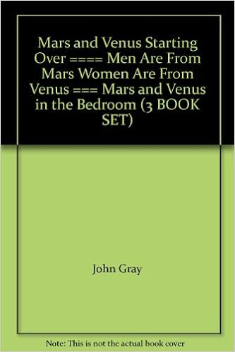 Mars And Venus Starting Over Men Are From Mars Women