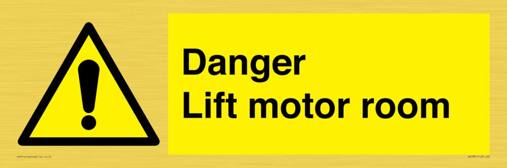 Danger Lift motor room Sign - 600x200mm - L62