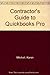 Contractor's Guide to Quickbooks Pro by Karen Mitchell, Craig Savage
