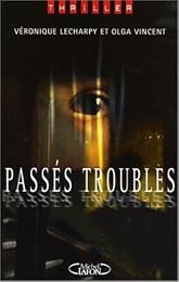 Passés troubles