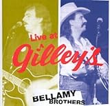 Bellamy Brothers Album: «Live at Gilley's» (Front side) Bellamy Brothers Album: «Live at Gilley's» (Front side)