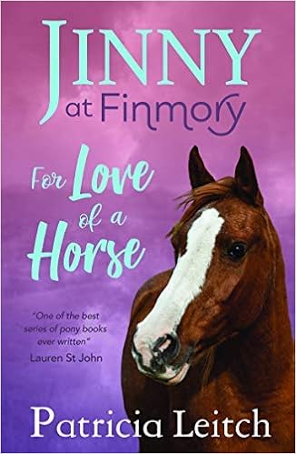 Jinny Of Finmory For The Love Of A Horse Jinnny Of Finmory By Patricia Leitch 2010 Paperback Amazon Com Books