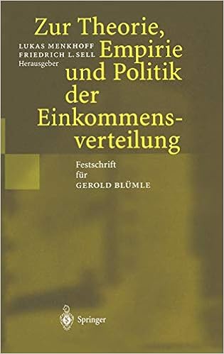 Zur Theorie Empirie Und Politik Der Einkommensverteilung - 