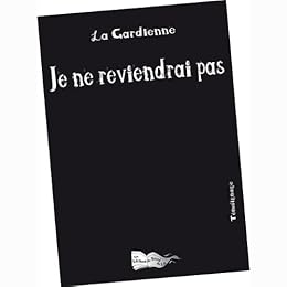 Je ne reviendrai pas