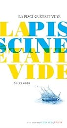 La  piscine était vide