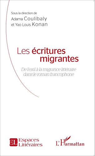 Les  écritures migrantes
