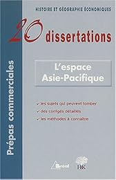 20 dissertations d'histoire et géographie économiques avec analyses et commentaires sur le thème Le Japon et l'espace Asie-Pacifique
