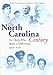 North Carolina Century: Tar Heels Who Made a Difference, 1900-2000
