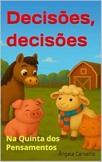 Livro Decisões, decisões... na Quinta dos Pensamentos