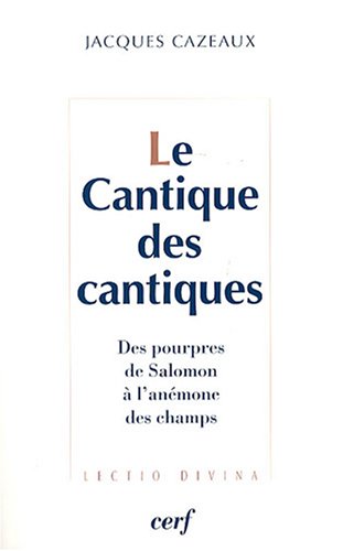 Le  Cantique des cantiques