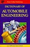 Dictionary of Automobile Engineering, Livesey, R., 0948549661