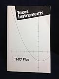 Paperback TI-83 Plus Instruction Manual Book