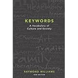 Keywords: A Vocabulary of Culture and Society