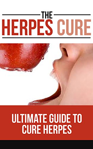 The Herpes Cure Ultimate Guide To Herpes Cure And Be Free Of Herpes Forever Herpes Treatment Skin Care Self Care Free Herpes - 