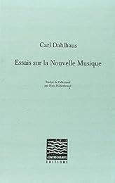 Essais sur la nouvelle musique