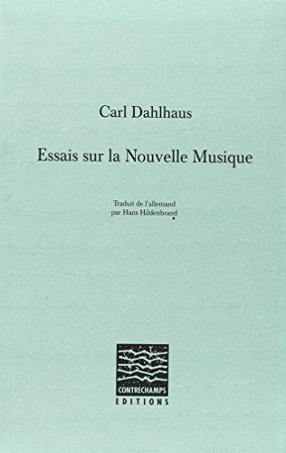 Essais sur la nouvelle musique