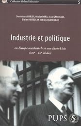 Industrie et politique en Europe occidentale et aux États-Unis, XIXe et XXe siècles