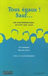 Tous égaux ! Sauf...