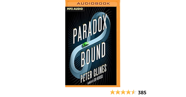 Paradox Bound Peter Clines Ray Porter Amazon Com Books