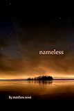 nameless: a novel