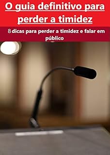 Livro O Guia definitivo para perder a timidez