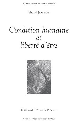 Condition humaine et liberté d'être