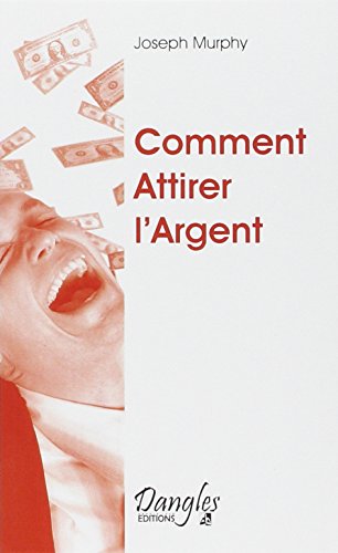 Comment attirer l'argent