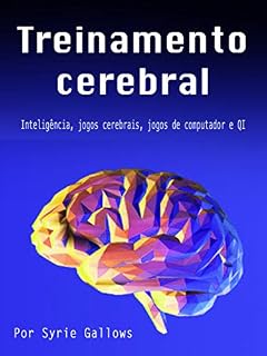 Livro Treinamento cerebral: Inteligência, Jogos cerebrais, Jogos de computador e QI