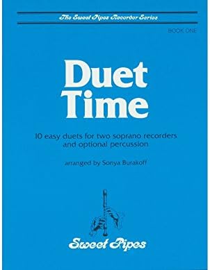 Sweet Pipes Duet Time Book 1