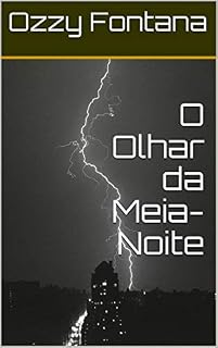 Livro O Olhar da Meia-Noite