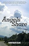 The Angels' Share: A Novel by 