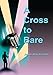 A Cross to Bare by James Allan Fredrick