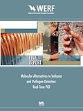 Molecular Alternatives to Indicator and Pathogen Detection: Real-Time PCR (Werf Report S)