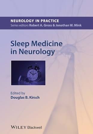 Sleep Medicine In Neurology Nip Neurology In Practice