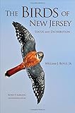 The Birds of New Jersey: Status and Distribution by William J. Boyle Jr., Kevin Karlson