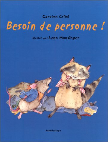 Besoin de personne !