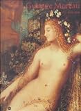 Image de Gustave Moreau, 1826-1898 (English, French and French Edition)