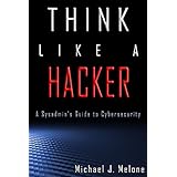 Think Like a Hacker: A Sysadmin's Guide to Cybersecurity