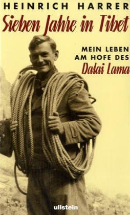 Sieben Jahre in Tibet: Mein Leben am Hofe des Dalai Lama Heinrich ...