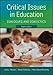 Critical Issues in Education: Dialogues and Dialectics