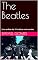 Livro The Beatles: Uma análise das 10 músicas mais tocadas (Análise das 10 músicas mais tocadas pelos 100 maiores artistas de todos os tempos Livro 1)