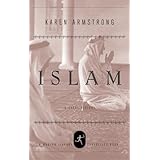 Islam: A Short History (Modern Library Chronicles Series Book 2)