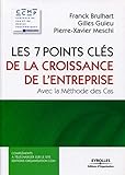 Les 7 points clés de la croissance en entreprise (French Edition) by 