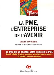 La  PME, l'entreprise de l'avenir