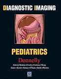 Diagnostic Imaging: Pediatrics, 1e